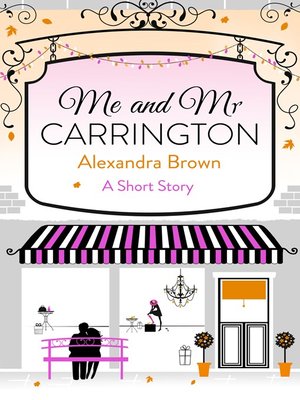 cover image of Me and Mr Carrington